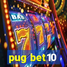 pug bet10